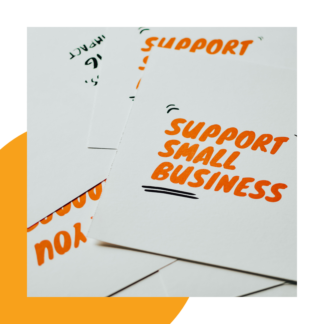 Signs to support small business